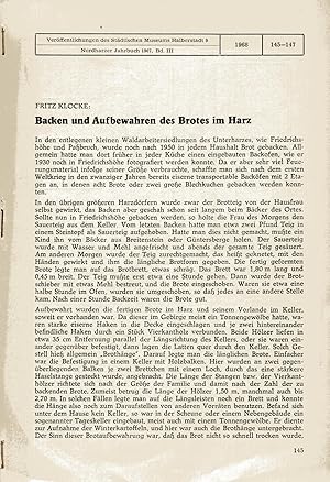 Seller image for Backen und Aufbewahren des Brotes im Harz;Aus: Verffentlichungen des Stdtischen Museums Halberstadt 9, Nordharzer Jahrbuch 1967, Band III for sale by Antiquariat Kastanienhof