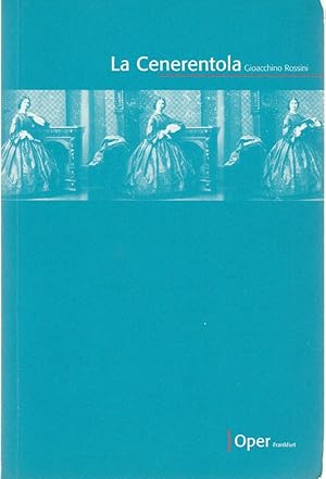 Imagen del vendedor de Programmheft Gioacchini Rossini LA CENERENTOLA Aschenbrdel oder Der Triumph der Tugend Premiere 20. Juni 2004 Spielzeit 2003 / 2004 a la venta por Programmhefte24 Schauspiel und Musiktheater der letzten 150 Jahre