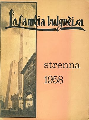 Strenna della Fameja bulgneisa 1958