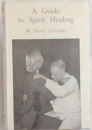 Imagen del vendedor de A Guide To Spirit Healing a la venta por Chapter 1