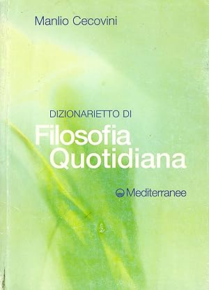 Dizionarietto di filosofia quotidiana