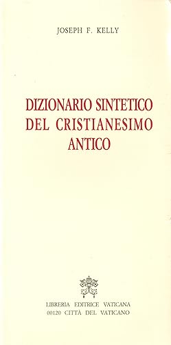 Dizionario sintetico del cristianesimo antico