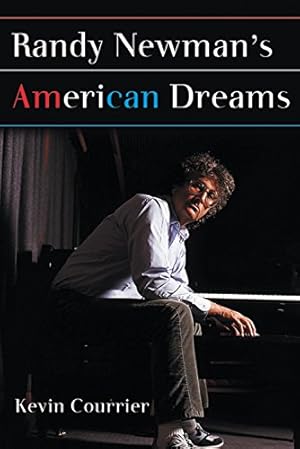 Imagen del vendedor de Randy Newman's American Dreams a la venta por Pieuler Store