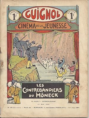 Guignol. Cinéma de la jeunesse N° 19 (293e livraison). LES CONTREBANDIERS DU HONECK. 13 mai 1934.