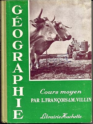 Imagen del vendedor de Gographie. Cours moyen. 1955. a la venta por Librairie Franoise Causse