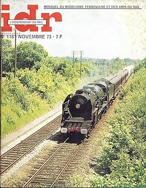 Image du vendeur pour IDR. L'indpendant du Rail. Numro 116. Novembre 1973. mis en vente par Librairie Franoise Causse