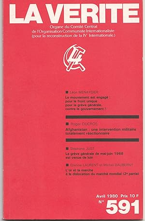 La vérité n° 591. Avril 1980. Organe du comité central de l'Organisation communiste international...