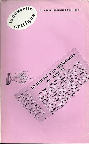 Journal d'un légionnaire en Algérie. La Nouvelle Critique N° 131. Revue du Marxisme Militant. Déc...