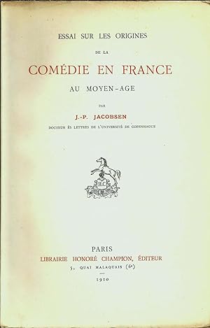 Essai sur les origines de la comédie en France au Moyen-Age