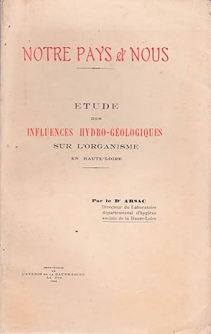 Etude des influences hydro-géologiques sur l'organisme en Haute-Loire