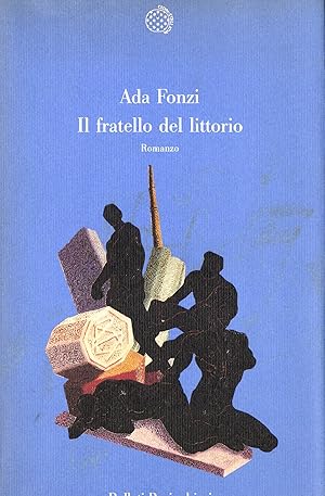 Il fratello del littorio