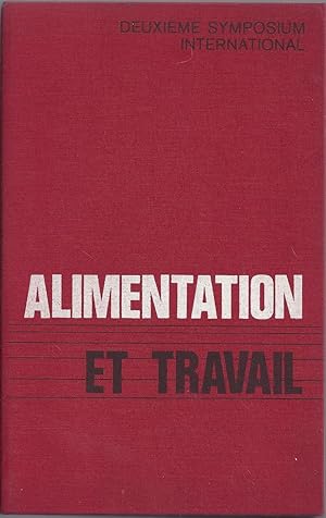 Seller image for Alimentation et travail. for sale by Librairie Franoise Causse