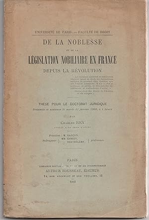 De la noblesse et de la législation nobiliaire en France depuis la Révolution