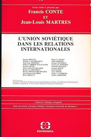 Image du vendeur pour L'Union sovitique dans les relations internationales mis en vente par Librairie Franoise Causse