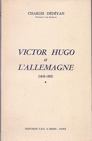 Victor Hugo et l'Allemagne (1848-1885)