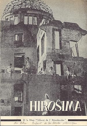 Imagen del vendedor de Hirosima. El la filmo Infanoj de l'Atombombo. 1952. (Hiroshima en espranto) a la venta por Librairie Franoise Causse