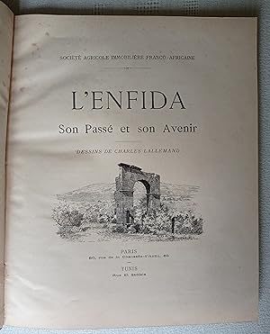 L'Enfida, son passé et son avenir