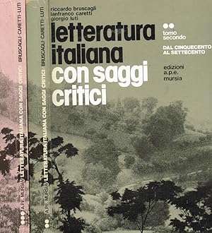 Bild des Verkufers fr Letteratura italiana con saggi critici. Vol.II, III II-dal Cinquecento al Settecento. III-Ottocento e Novecento zum Verkauf von Biblioteca di Babele