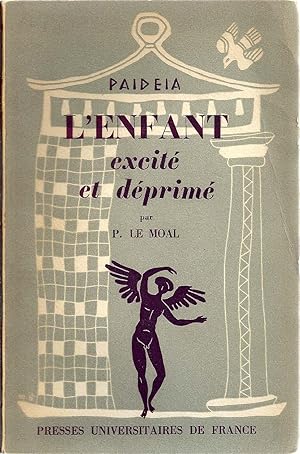 L'enfant excité et déprimé