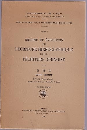 Origine et évolution de l'écriture hiéroglyphique et de l'écriture chinoise