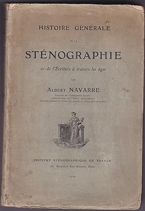 Seller image for Histoire gnrale de stnographie et de l'criture  travers les ges. for sale by Librairie Franoise Causse