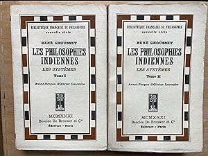 Les philosophies indiennes. Les systèmes. Deux volumes.