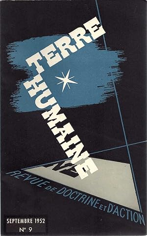 TERRE HUMAINE N°9 SEPTEMBRE 1952 - Revue de doctrine d'action. Dossier Victor Hugo
