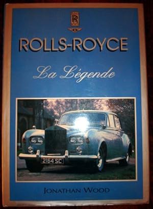 ROLLS-ROYCE, LA LEGENDE