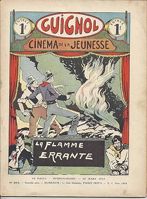 Guignol. Cinéma de la jeunesse N° 234. LA FLAMME ERRANTE. 26 mars 1933.