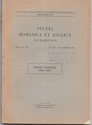 Dante Alighieri, 1265-1965. Studia romanica et anglica zagrabiensia Num. 19-20