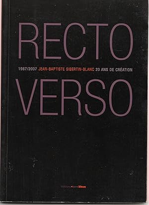 Seller image for Recto Verso. 1987/2007, 20 ans de cration for sale by Librairie Franoise Causse