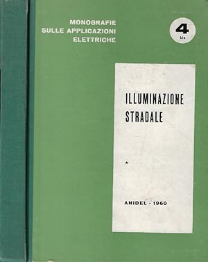 Seller image for Illuminazione stradale for sale by Biblioteca di Babele