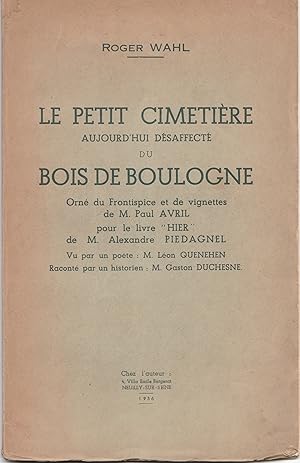 Le Petit cimetière aujourd'hui désaffecté du bois de Boulogne.