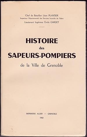 Histoire des sapeurs-pompiers de la Ville de Grenoble