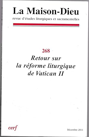 Imagen del vendedor de Retour sur la rforme liturgique de Vatican II. La Maison-Dieu 268 a la venta por Librairie Franoise Causse