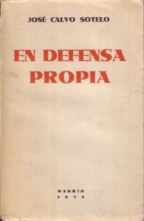 Bild des Verkufers fr En defensa propia. zum Verkauf von Librera y Editorial Renacimiento, S.A.