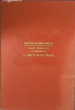 Imagen del vendedor de La Muerte de los Dioses. Traduccin de Pedro Pedraza y Pez. a la venta por Librera y Editorial Renacimiento, S.A.