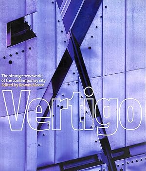 Immagine del venditore per Vertigo: The Strange New World of the Contemporary City venduto da M Godding Books Ltd