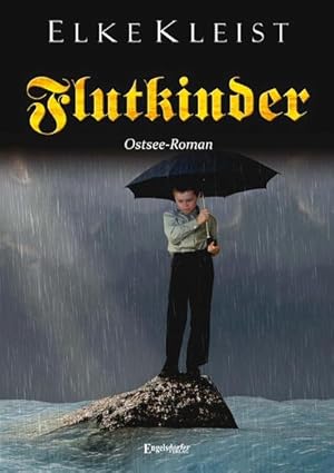 Seller image for Flutkinder : Ostsee-Roman for sale by AHA-BUCH GmbH