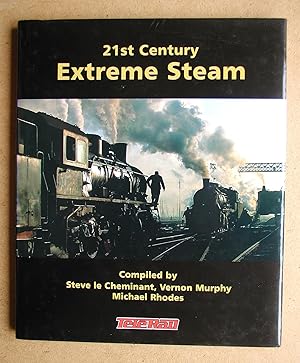 Image du vendeur pour 21st Century Extreme Steam. mis en vente par N. G. Lawrie Books