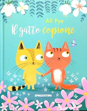 Bild des Verkufers fr Il gatto copione zum Verkauf von Librodifaccia