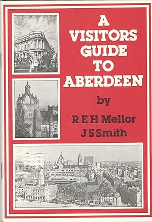 Seller image for A Visitors Guide to Aberdeen for sale by Deeside Books