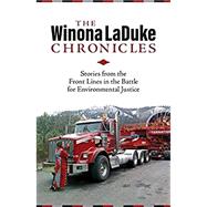 Seller image for The Winona LaDuke Chronicles for sale by eCampus