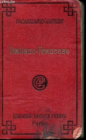 Seller image for Nuovo vocabulario italiano francese - Vocabulaires garnier - vocabolari garnier - che contiene tutti i vocaboli moderni con la pronunzia figurata for sale by Le-Livre