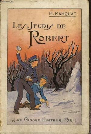 Seller image for Les jeudis de Robert for sale by Le-Livre