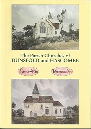 A Guide to the Parish Churches of DUNSFOLD and HASCOMBE, Surrey