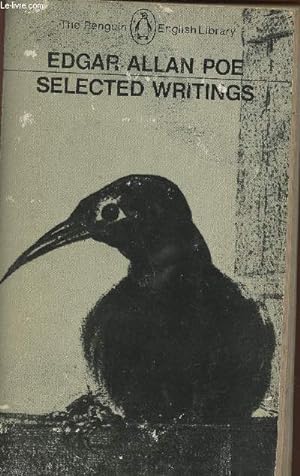 Bild des Verkufers fr Selected writings of Edgar Allan Poe- Poems, tales, essays and reviews zum Verkauf von Le-Livre