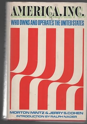 Bild des Verkufers fr AMERICA, INC. Who Owns and Operates the United States zum Verkauf von The Reading Well Bookstore