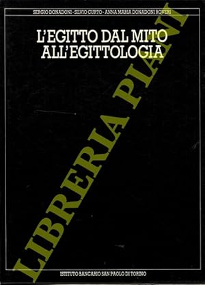 Bild des Verkufers fr L'Egitto dal mito all'egittologia zum Verkauf von Libreria Piani