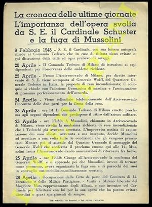 LA CRONACA DELLE ULTIME GIORNATE. L'IMPORTANZA DELL'OPERA SVOLTA DA S.E. IL CARDINALE SCHUSTER E ...